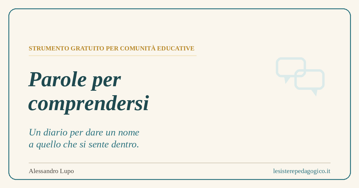 Parole per comprendersi — diario emotivo per ragazzi in comunità educativa.